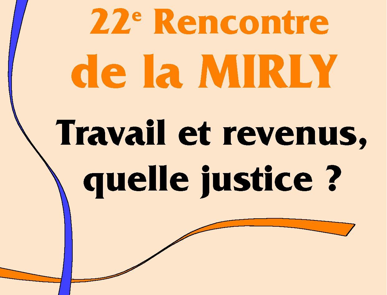 Travail et revenus... quelle justice? Du 29-30 janvier 2011 à Lyon